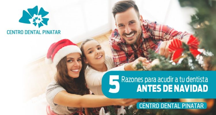 Razones para ir al dentista antes de navidad